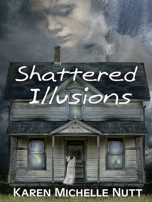 cover image of Shattered Illusions